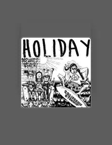 聆聽 Holiday、觀看音樂影片、閱讀小傳、查看巡演日期等！