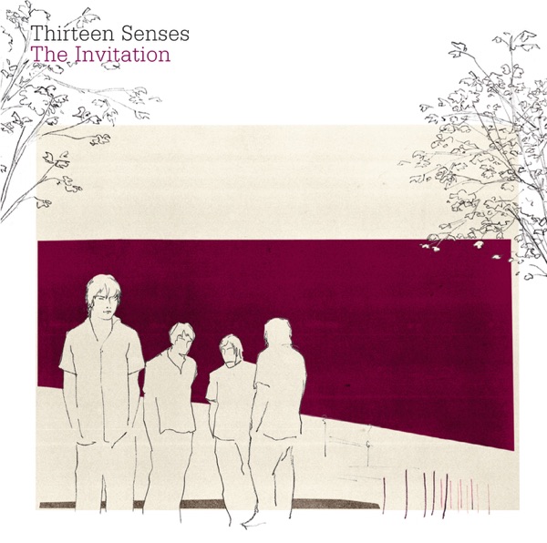 The Invitation - Thirteen Senses