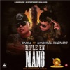 Rifle en Mano (feat. Darell) - Single