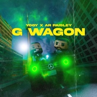 G Wagon (feat. AR Paisley) - Single - Yogy