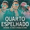 Quarto Espelhado - Single