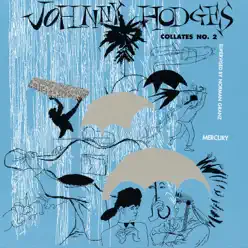 Collates No. 2 - Johnny Hodges Collates No. 2 - Johnny Hodges