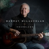 Murray McLauchlan - If You're Out There Jesus