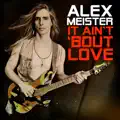 It Ain’t 'Bout Love