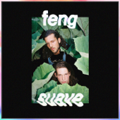 Feng Suave - EP - Feng Suave