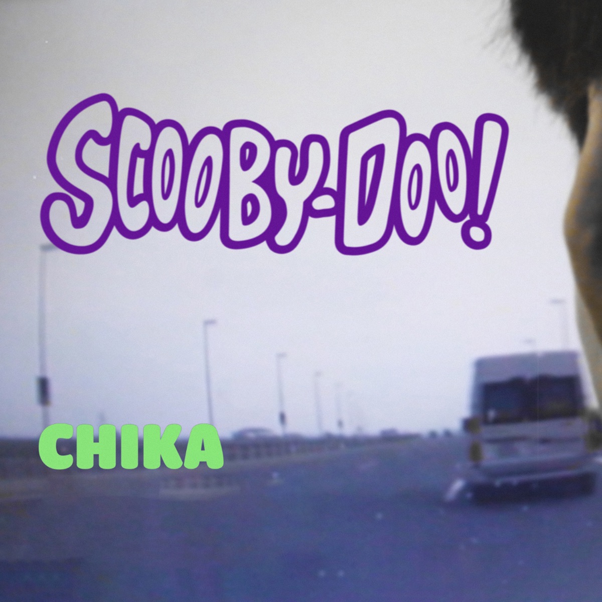 Scooby-Doo! - Single - Album by CHIKA - Apple Music