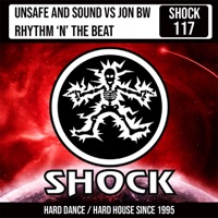 Rhythm ’N' the Beat (Unsafe & Sound vs. Jon BW) - Single - Unsafe, Sound & Jon BW