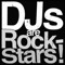 DJs Are Rockstars! cover