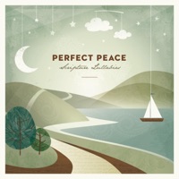 Perfect Peace - Single - Scripture Lullabies