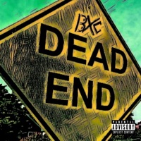 Dead End - Bradster X