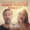 Dance Forever Tonight (feat. Peter Hollens) - Evynne Hollens lyrics