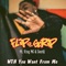 Wth You Want from Me (feat. King MC & SoniQ) - Flip Da Scrip lyrics