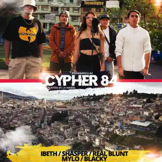 Cypher 84 (feat. Ibeth, Shasper, Mylo, Real Blunt & Blacky) by BoomBapKillaz song reviws