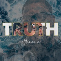 Truth - Single - Hisname