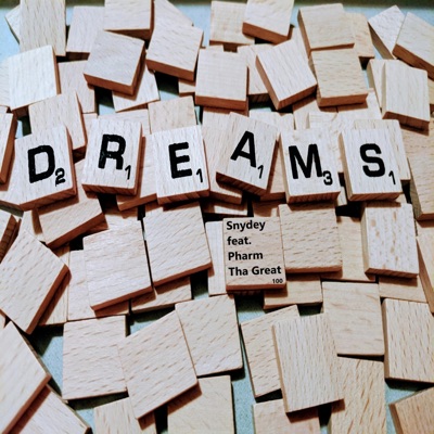 Dreams (feat. Pharm Tha Great) - Single