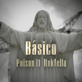 Básico (feat. Posion) Rokfella