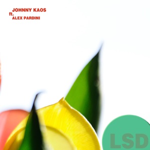 LSD (feat. Alex Pardini) - Single