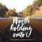 Worth Holding Onto (feat. Brandon Heath) - Mark Wagner lyrics