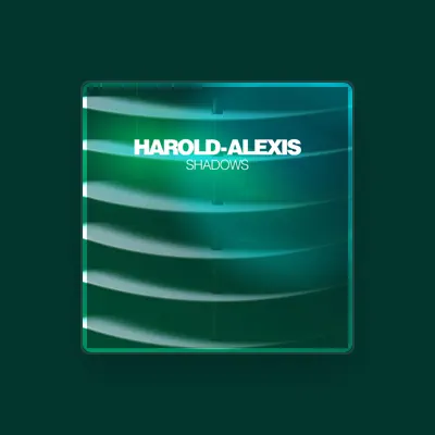 Listen to Harold-Alexis, watch music videos, read bio, see tour dates & more!
