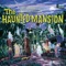 The Story and Song from The Haunted Mansion - Thurl Ravenscroft, Robie Lester, Pete Renoudet, Ron Howard & Eleanor Audley lyrics