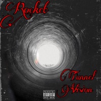 Tunnel Vision - Single - Rocket