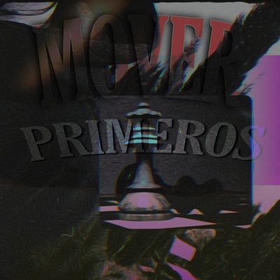 Mover primeros - Single