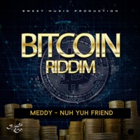Nuh Yuh Friend - Single - Meddy