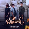 Mi Despedida (feat. Rapsen) - Single