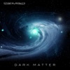 Space Tones: Dark Matter artwork