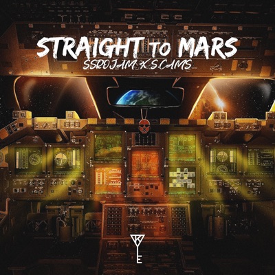 Straight To Mars (feat. S.Cams) - Single
