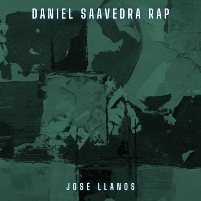 Daniel Saavedra Rap - Single