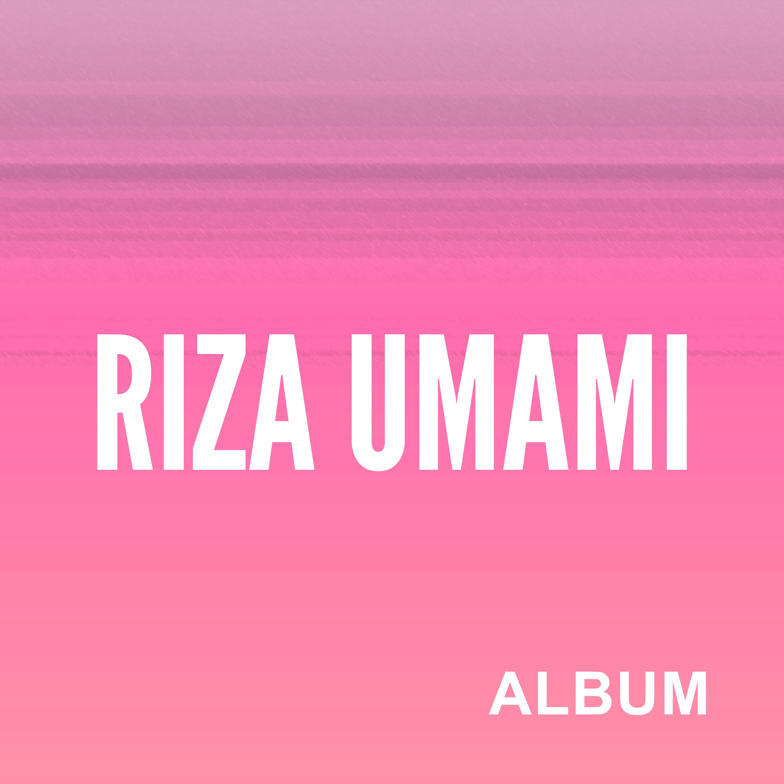 Riza Umami - EP