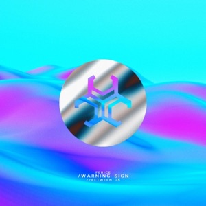 Warning Sign / Between Us - Single