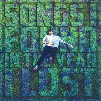 Songs I Found In the Year I Lost - EP