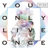 You Only Live Once - EP - YURI!!! on ICE feat. w.hatano