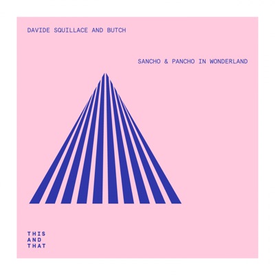 Sancho & Pancho in Wonderland - EP