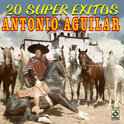 20 Súper Éxitos - Antonio Aguilar Cover Art
