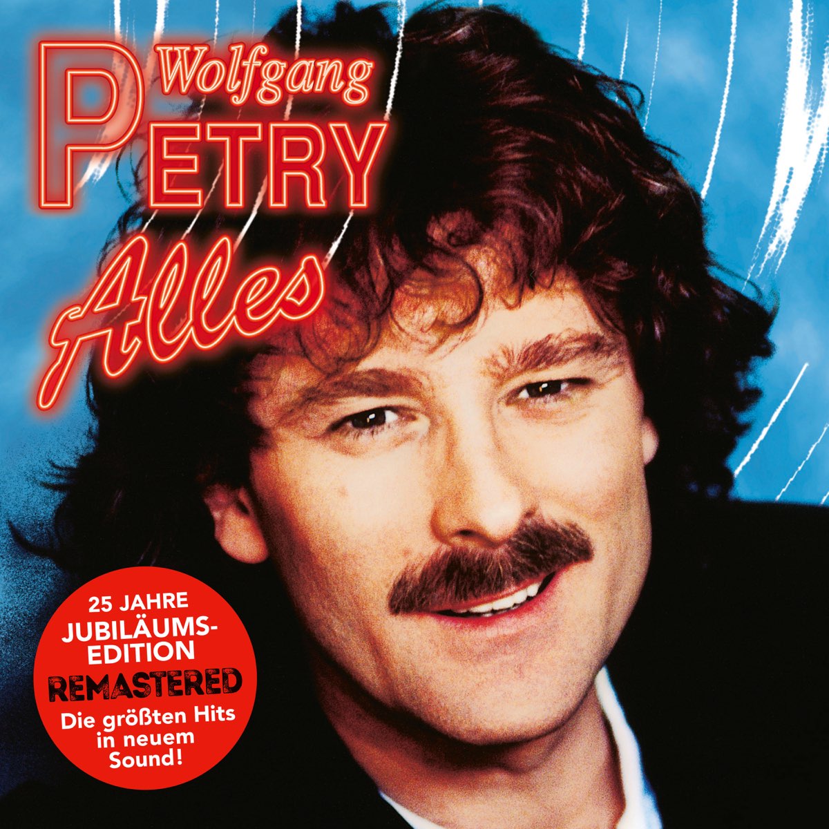 Alles (25 Jahre JubiläumsEdition) Album by Wolfgang Petry Apple Music Alles (25 Jahre JubiläumsEdition) Album by Wolfgang Petry Apple Music