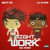 Might Work (feat. Matt OX) - Single