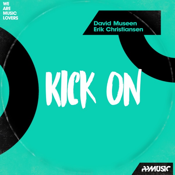 Kick On - Single