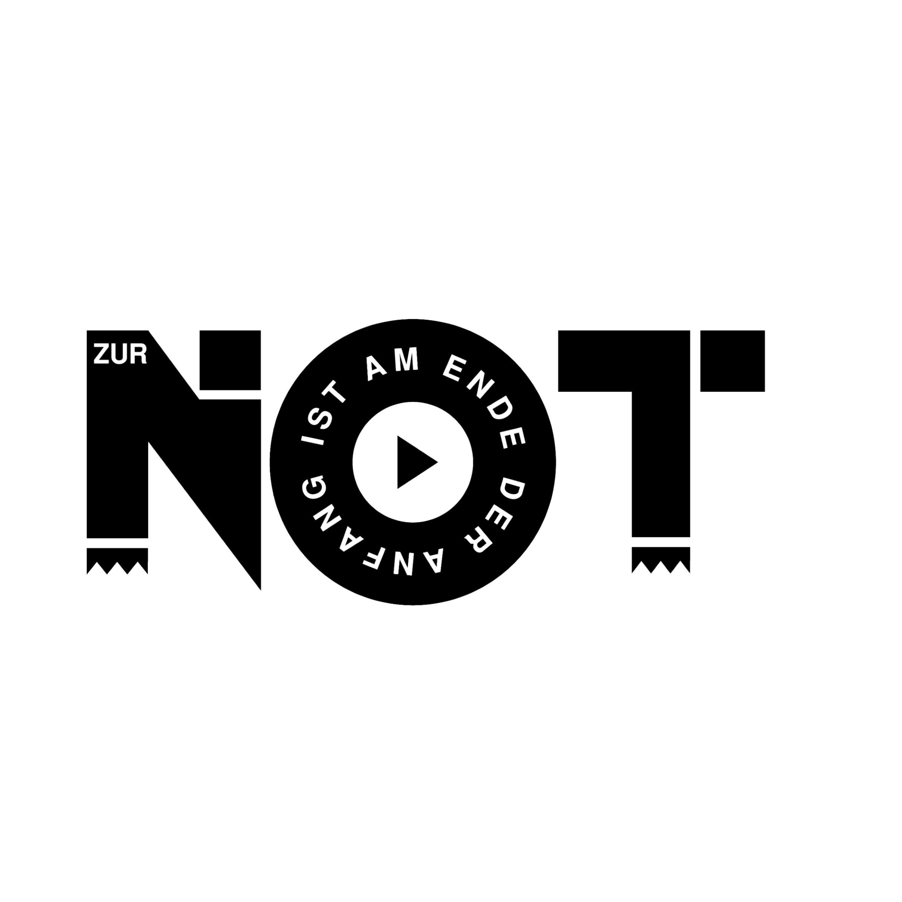 Zur Not ist am Ende der Anfang