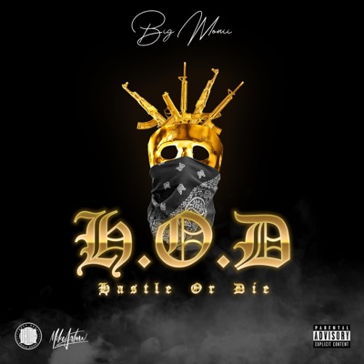 Hustle or Die (H.O.D) - Single