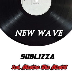 New Wave (feat. Mastino Aka Mastiif)