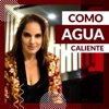 Anabella - Como Agua Caliente