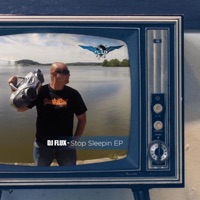 Stop Sleepin' - Single - Dj Flux