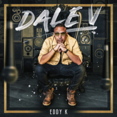 Dale V - Eddy K