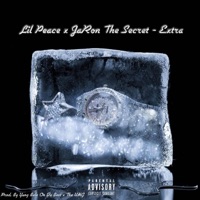 Extra (feat. JaRon The Secret) - Single - Lil Peace