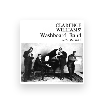 Listen to Clarence Williams and His Washboard Band, watch music videos, read bio, see tour dates & more!