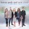 All You Need - Karen Peck & New River lyrics