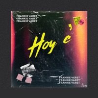 Hoy e - Single - Frankie Varet